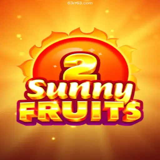 Exploring the Exciting World of SunnyFruits2 on 63rr⭐️ ONLINE PLATAFORMA OFICIAL