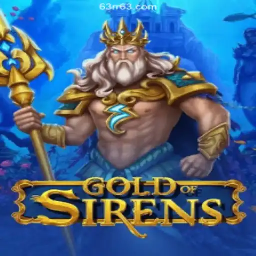 Unveiling the World of GoldofSirens: Dive into the Ultimate Gaming Experience